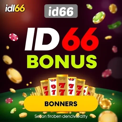 Promosi dan Bonus Menarik di id66